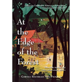 At the Edge of the Forest: Essays on Cambodia, History, and Narrative in Honor of David Chandler