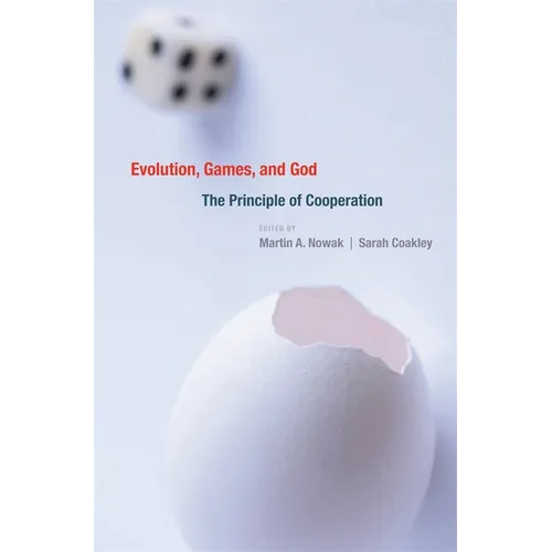 Evolution, Games, and God: The Principle of Cooperation