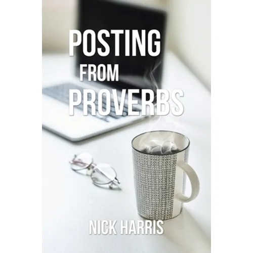 Posting from Proverbs