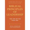 Biblical Principles of Leadership: Two Are Better Than One