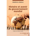 Histoire et avenir du gouvernement mondial