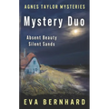 An Agnes Taylor Mystery Duo: Absent Beauty & Silent Sands