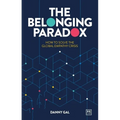 The Belonging Paradox: How to Solve the Global Empathy Crisis
