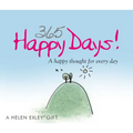 365 Happy Days: A Happy Thought for Every Day