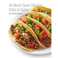 50 Street Tacos You Can Make at Home