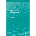 Mutual Aid Universities (Routledge Revivals)