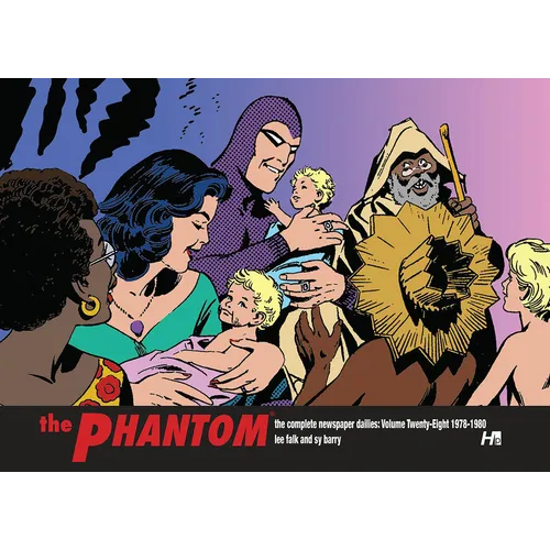 The Phantom: The Complete Newspaper Dailies Volume 28: 1978-1980