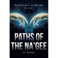 Paths of the Na'gee