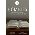 The First Book of Homilies: The Church of England's Official Sermons in Modern English