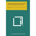 Sponsors at Baptism According to the Code of Canon Law: Catholic University of America, Canon Law Studies, No. 30