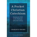A Pocket Christian Catechism