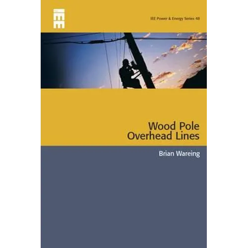 Wood Pole Overhead Lines