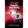 21/40 Nights of Decrees and Your Enemies Will Surrender