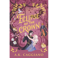 Eclipse of the Crown (Standard Edition)