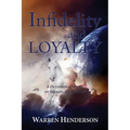 Infidelity and Loyalty - A Devotional Study of Ezekiel and Daniel