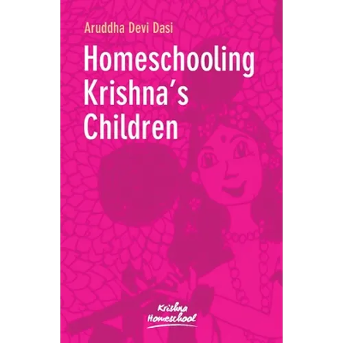 Homeschooling Krishna's Children
