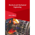 Electrical and Mechanical Engineering