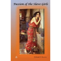 Passion of the Slave Girls