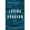 Loving Donovan
