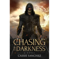 Chasing the Darkness