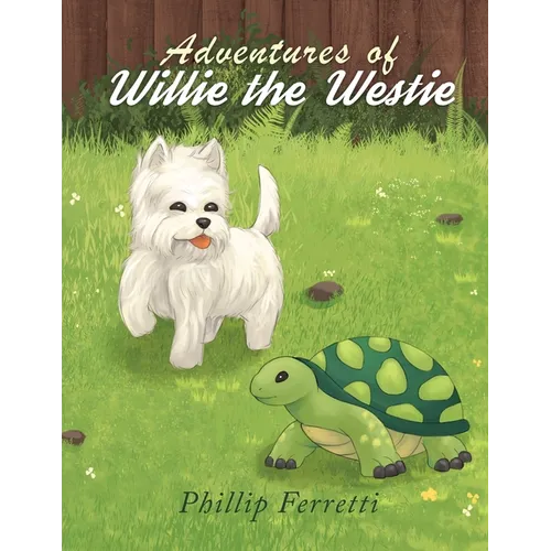 Adventures of Willie the Westie