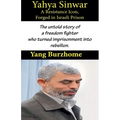 Yahya Sinwar: A Resistance Icon