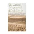 The Ancient Libyans and Nubians: The History and Legacy of Ancient Egypt's Most Prominent Neighbors in Africa
