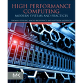 High Performance Computing: Modern Systems and Practices
