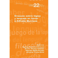 En sayos sobre lógica y lenguaje en honor a Alfredo Burrieza