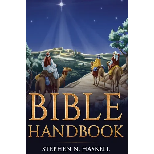 Bible Handbook: Annotated