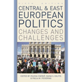 Central and East European Politics: Changes and Challenges