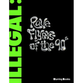 Illegal: Rave Flyers of the 90s