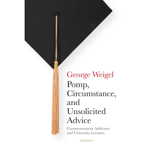 Pomp, Circumstance, and Unsolicited Advice: Commencement Addresses and University Lectures