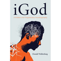 Igod: A Hidden and Fragmentary Autobiography