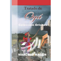 Tratado de Oya: Colección Orishas
