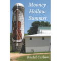 Mooney Hollow Summer