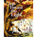 Up Toward the Light