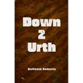 Down 2 Urth