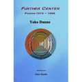 Further Center: Poems 1970 1998