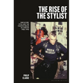 The Rise of the Stylist: Subculture, Style and the Fashion Image in London 1980-1990