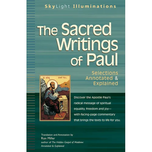 The Sacred Writings of Paul: Annotated & Explained