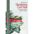 Gendering Civil War: Francophone Women's Writing in Lebanon