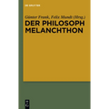 Der Philosoph Melanchthon