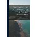 The Stoneflies (Plecoptera) of the Pacific Northwest
