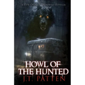 Howl of the Hunted: A New Orleans Werewolf Novella