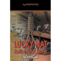 Lucky Nat: Justice for a Slaver