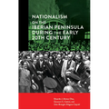 Nationalism on the Iberian Peninsula during the Early 20th Century