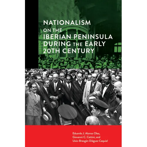 Nationalism on the Iberian Peninsula during the Early 20th Century