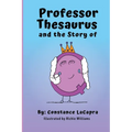 Professor Thesaurus and the Story of Q