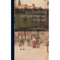Illustrated English Social History; 2